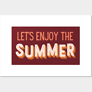 Let's Enjoy The Summer Posters and Art